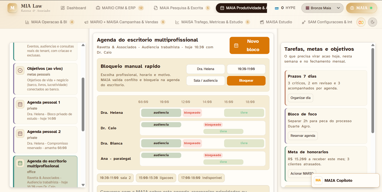 MAIA · agenda multiprofissional com bloqueio rápido, prazos e meta de honorários.